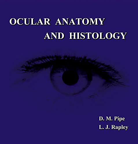Ocular Anatomy and Histology BY Pipe - Epub + Converted Pdf
